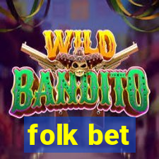 folk bet